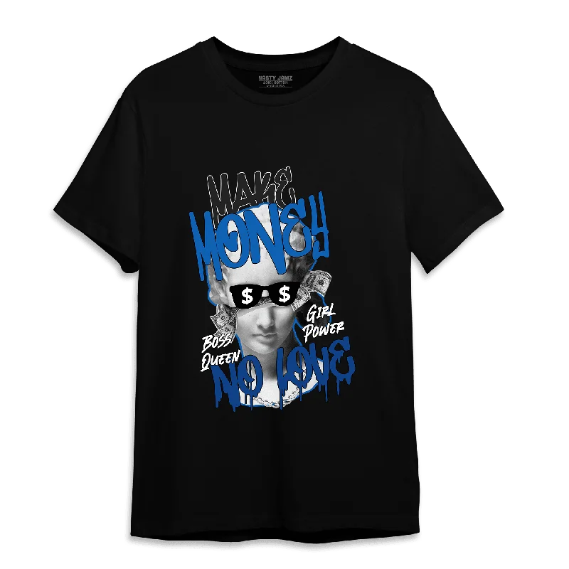 Women's lightweight linen T - shirt for warm weatherNastyJamz Royal Reimagined 1s T Shirt Match Make Money No Love Women's lightweight linen T - shirt for warm weatherNastyJamz Royal Reimagined 1s T Shirt Match Make Money No Love